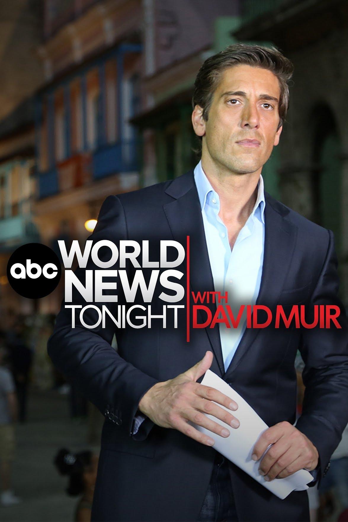 ABC World News Tonight with David Muir